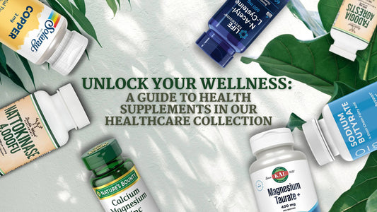 Unlock Your Wellness: A Guide to Health Supplements in Our Healthcare Collection